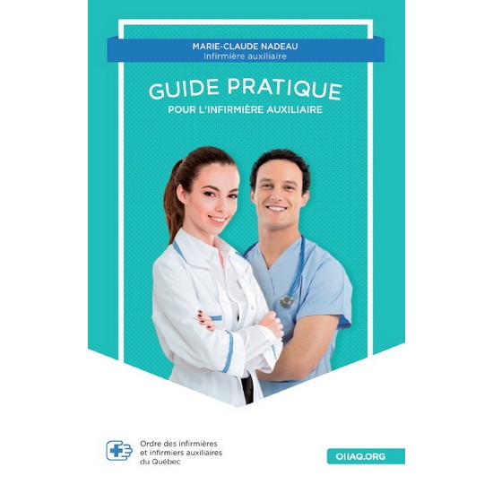 Le Guide pratique pour l'infirmière auxiliaire